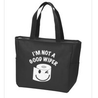 Funny Embarrassing IM Not A Good Wiper Humor Zip Tote Bag