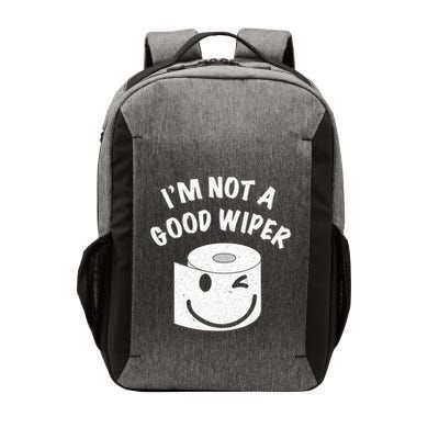 Funny Embarrassing IM Not A Good Wiper Humor Vector Backpack