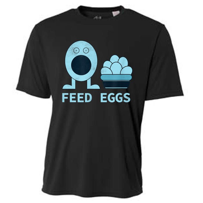 Feed Eggs I Think You Should Leave Cooling Performance Crew T-Shirt