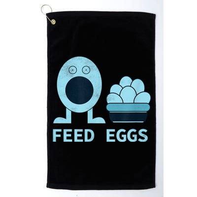 Feed Eggs I Think You Should Leave Platinum Collection Golf Towel