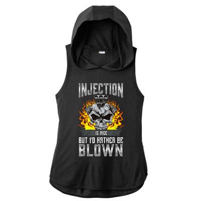 Fast Engines Injection Is Nice But I'd Rather Be Blown Gift Ladies PosiCharge Tri-Blend Wicking Draft Hoodie Tank