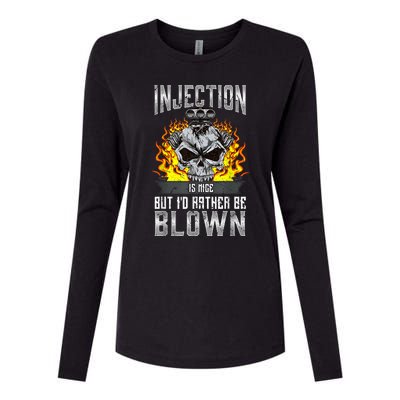 Fast Engines Injection Is Nice But I'd Rather Be Blown Gift Womens Cotton Relaxed Long Sleeve T-Shirt