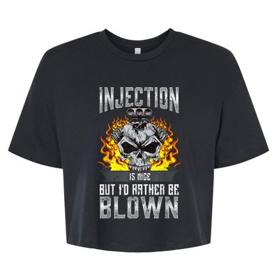 Fast Engines Injection Is Nice But I'd Rather Be Blown Gift Bella+Canvas Jersey Crop Tee