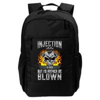 Fast Engines Injection Is Nice But I'd Rather Be Blown Gift Daily Commute Backpack