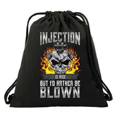 Fast Engines Injection Is Nice But I'd Rather Be Blown Gift Drawstring Bag