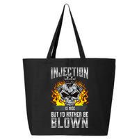 Fast Engines Injection Is Nice But I'd Rather Be Blown Gift 25L Jumbo Tote