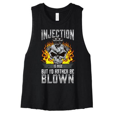 Fast Engines Injection Is Nice But I'd Rather Be Blown Gift Women's Racerback Cropped Tank