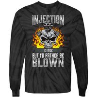 Fast Engines Injection Is Nice But I'd Rather Be Blown Gift Tie-Dye Long Sleeve Shirt
