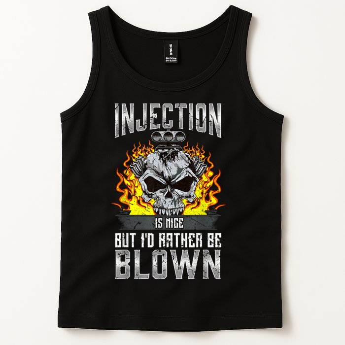 Fast Engines Injection Is Nice But I'd Rather Be Blown Gift Tank Top