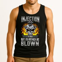 Fast Engines Injection Is Nice But I'd Rather Be Blown Gift Tank Top