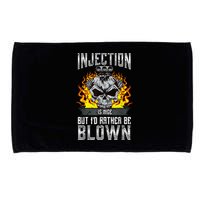 Fast Engines Injection Is Nice But I'd Rather Be Blown Gift Microfiber Hand Towel