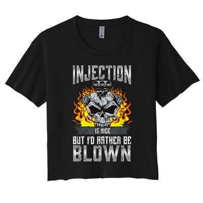Fast Engines Injection Is Nice But I'd Rather Be Blown Gift Crop Top