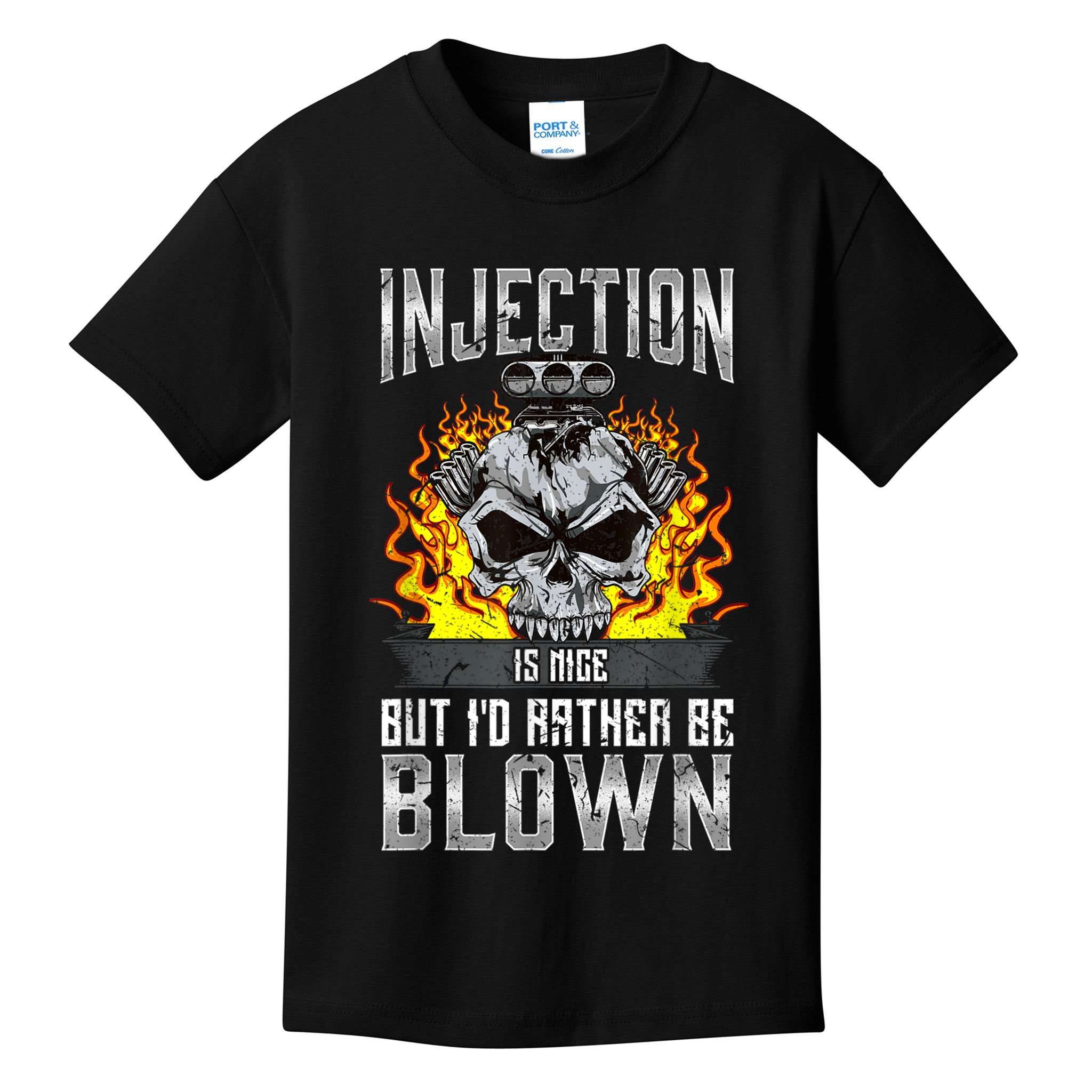 Fast Engines Injection Is Nice But I'd Rather Be Blown Gift Kids T-Shirt
