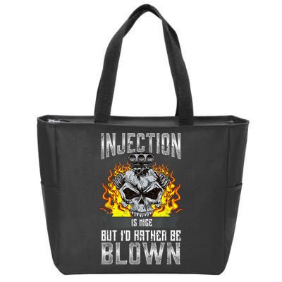 Fast Engines Injection Is Nice But I'd Rather Be Blown Gift Zip Tote Bag