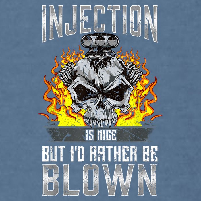 Fast Engines Injection Is Nice But I'd Rather Be Blown Gift Garment-Dyed Sweatshirt