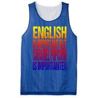 Fun English Is Important But Caramel Popcorn Is Importanter Funny Gift Mesh Reversible Basketball Jersey Tank