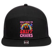 Funny Embarrassing Inappropriate Only Here To Sniff Chair 7 Panel Mesh Trucker Snapback Hat