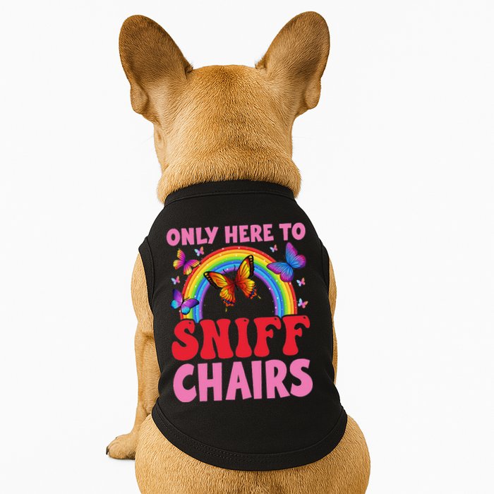 Funny Embarrassing Inappropriate Only Here To Sniff Chair Doggie Tank
