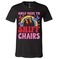 Funny Embarrassing Inappropriate Only Here To Sniff Chair V-Neck T-Shirt