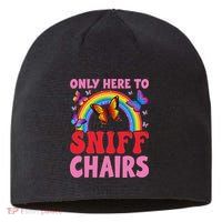 Funny Embarrassing Inappropriate Only Here To Sniff Chair Sustainable Beanie