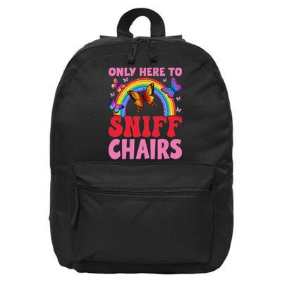 Funny Embarrassing Inappropriate Only Here To Sniff Chair 16 in Basic Backpack