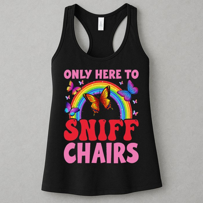 Funny Embarrassing Inappropriate Only Here To Sniff Chair Womens Tank Top