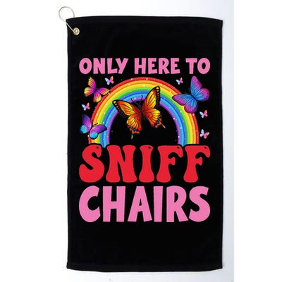 Funny Embarrassing Inappropriate Only Here To Sniff Chair Golf Towel