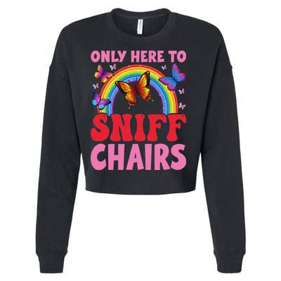Funny Embarrassing Inappropriate Only Here To Sniff Chair Cropped Pullover Crew