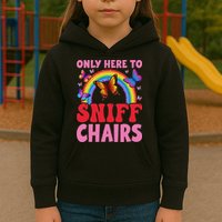 Funny Embarrassing Inappropriate Only Here To Sniff Chair Kids Hoodie