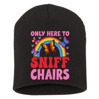 Funny Embarrassing Inappropriate Only Here To Sniff Chair Short Acrylic Beanie