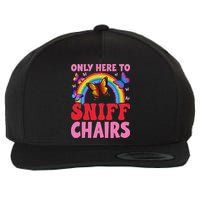 Funny Embarrassing Inappropriate Only Here To Sniff Chair Wool Snapback Cap