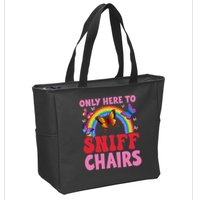 Funny Embarrassing Inappropriate Only Here To Sniff Chair Zip Tote Bag