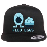 Feed Eggs I Think You Should Leave Flat Bill Trucker Hat