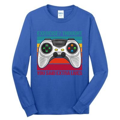 Funny Exercise I Thought You Said Extra Lives Gaming Gamer Gift Tall Long Sleeve T-Shirt