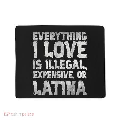 Funny Everything I Love Is Illegal Expensive Or Blonde Mousepad