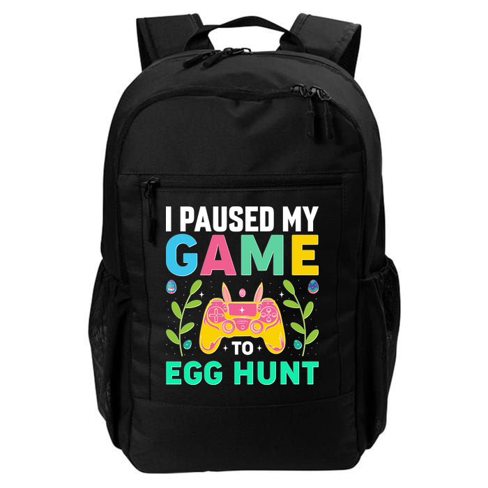 Funny Easter I Pause My Game To Egg Hunt Backpack