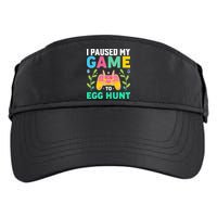 Funny Easter I Pause My Game To Egg Hunt Adult Drive Performance Visor