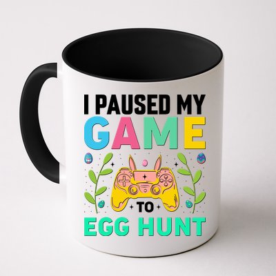 Funny Easter I Pause My Game To Egg Hunt Mug