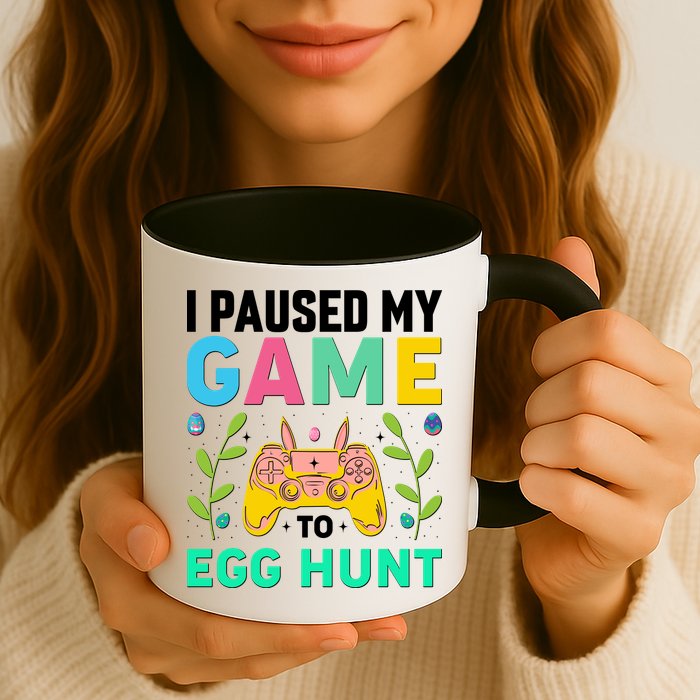 Funny Easter I Pause My Game To Egg Hunt Mug