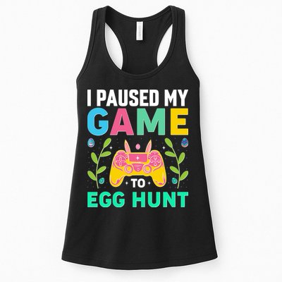 Funny Easter I Pause My Game To Egg Hunt Womens Tank Top