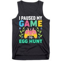 Funny Easter I Pause My Game To Egg Hunt Tank Top