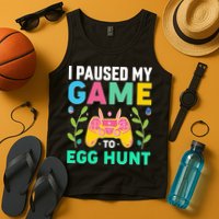 Funny Easter I Pause My Game To Egg Hunt Tank Top