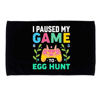 Funny Easter I Pause My Game To Egg Hunt Microfiber Hand Towel