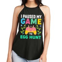Funny Easter I Pause My Game To Egg Hunt Women's Perfect Tri Rocker Tank