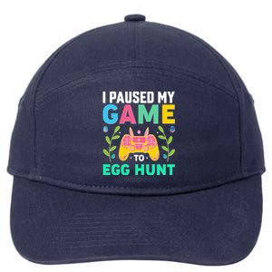 Funny Easter I Pause My Game To Egg Hunt 7-Panel Snapback Hat