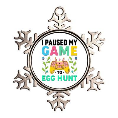 Funny Easter I Pause My Game To Egg Hunt Metallic Star Ornament