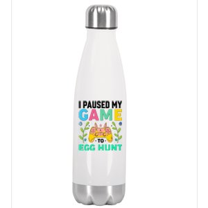 Funny Easter I Pause My Game To Egg Hunt Stainless Steel Insulated Water Bottle