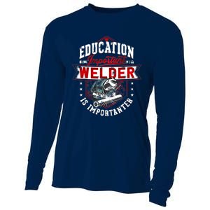 Funny Education Is Important But Welder Welding Importanter Cooling Performance Long Sleeve Crew