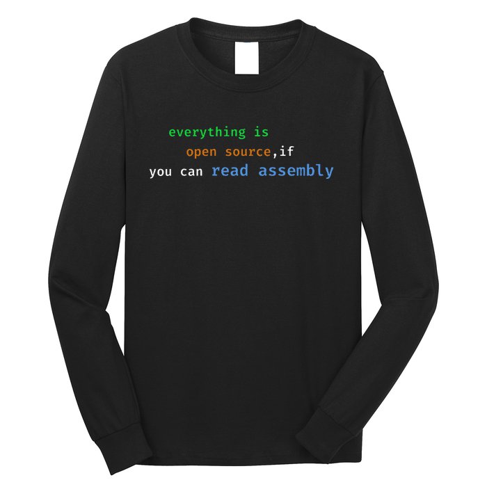 Funny Everything Is Open Source If You Can Read Assembly Long Sleeve Shirt