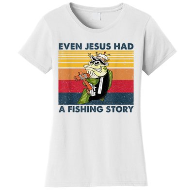 Fish Even Jesus Had A Fishing Story Vintage Women's T-Shirt